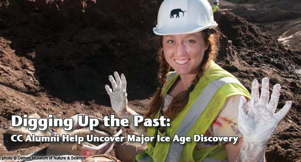 Digging Up the Past: CC Alumni Help Uncover Major Ice Age Discovery