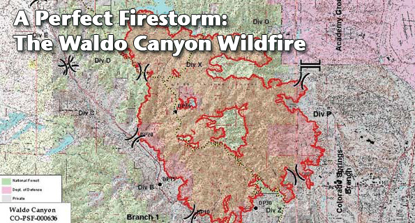 A Perfect Firestorm: The Waldo Canyon Wildfire