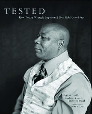 Tested: How Twelve Wrongly Imprisoned Men Held Onto Hope