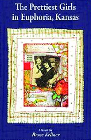 The Prettiest Girls in Euphoria, Kansas