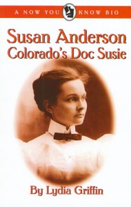 Susan Anderson: Colorado’s Doc Susie