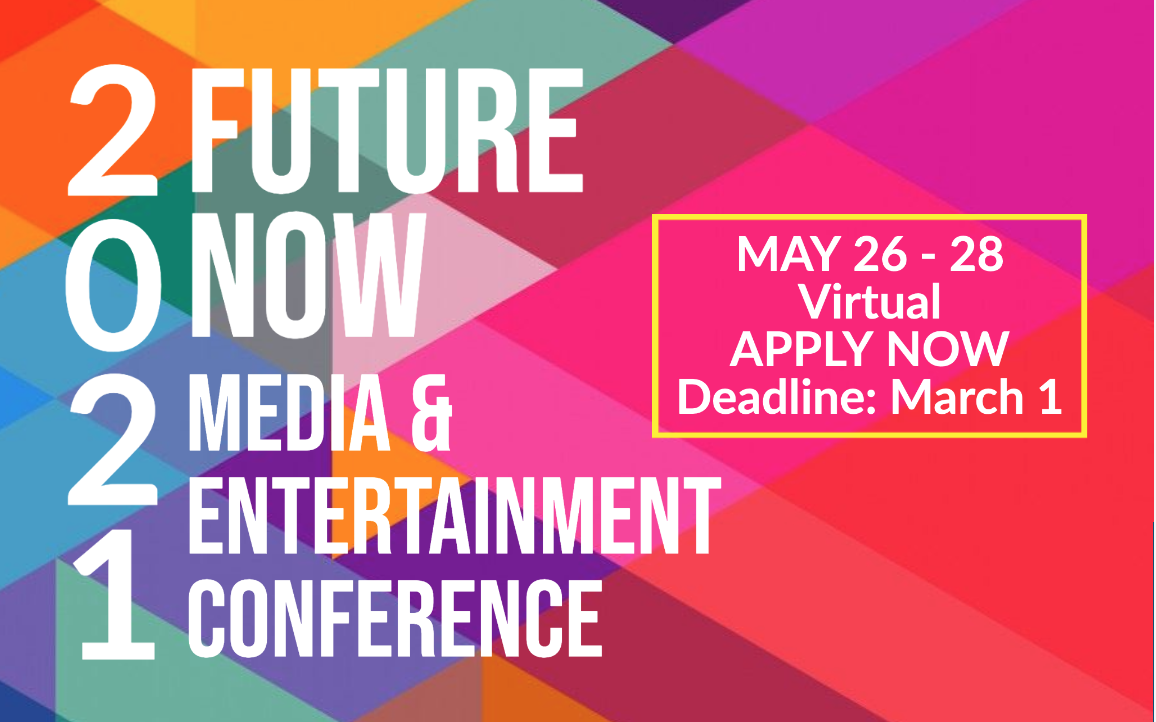 Media and Entertainment Conference, Today 4/12 last day to apply CC
