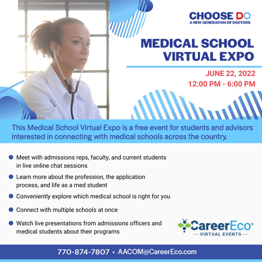 Choose DO Medical School Virtual Expo June 22, 2022 CC Career